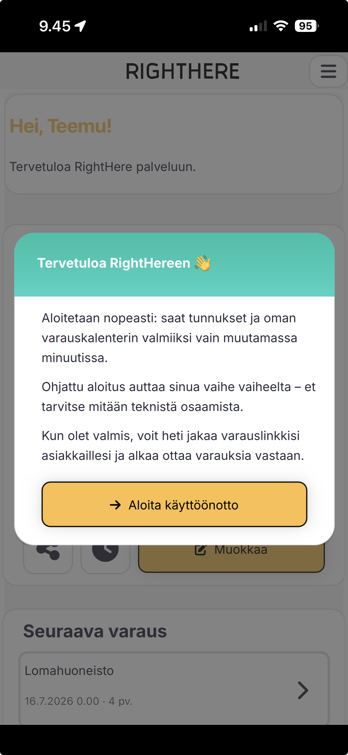 Tervetuloa RightHereen -ikkuna ja Aloita käyttöönotto -painike.